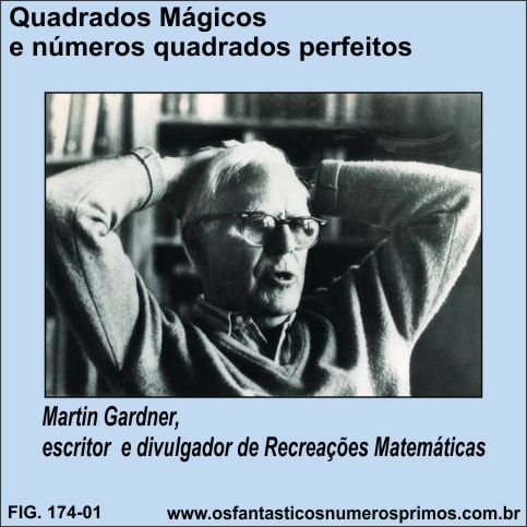 quadrados mágicos e números quadrados perfeitos - Martin Gardner