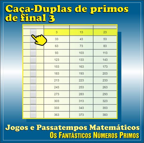 passatempo matemática caça-duplas de numeros primos de final 3
