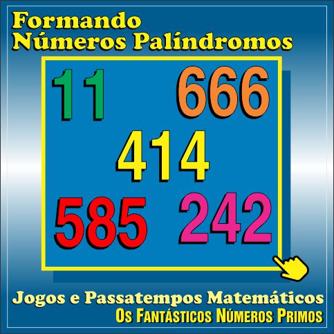 Passatempo Matemático Formando Números Palíndromos