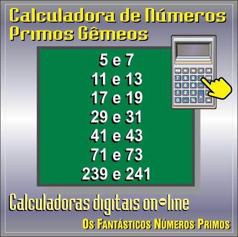 Calculadora de Números Primos Gêmeos On-line