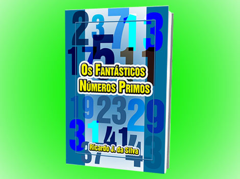 Livros de matemática e sequências numéricas - Os Fantásticos Números Primos